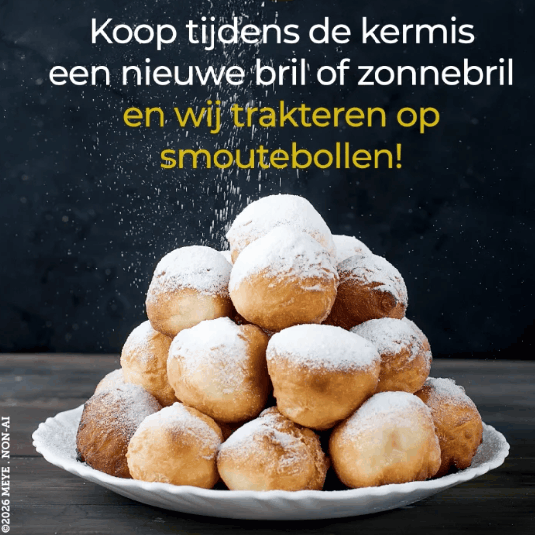 Koop tijdens de kermis een nieuwe bril of zonnebril en wij trakteren op smoutebollen